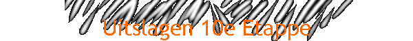 Uitslagen 10e Etappe